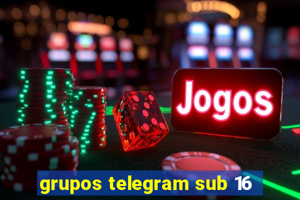 grupos telegram sub 16